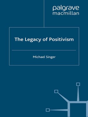 cover image of The Legacy of Positivism